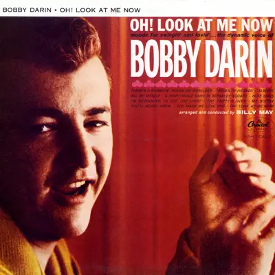 Oh! Look At Me Now - Bobby Darin