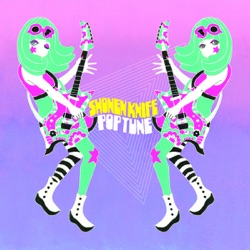 Shonen Knife - Pop Tune