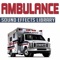 Ambulance Departs With Two Tone Horn Siren - Ambulance Sound Effects lyrics