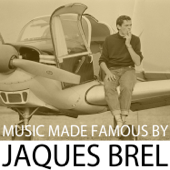 Music Made Famous By Jaques Brel - Varios Artistas