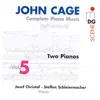 Cage: Complete Piano Music, Vol. 5 album lyrics, reviews, download