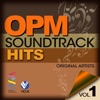 OPM Soundtrack Hits Vol. 1