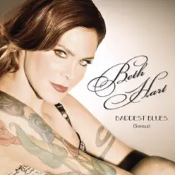 Baddest Blues (Radio Edit) - Single - Beth Hart