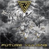 Future Villains - EP artwork