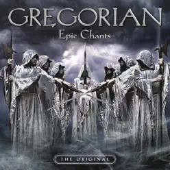 Epic Chants - Gregorian