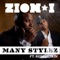Many Stylez Feat. Rebelution - Zion I lyrics