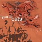 Typical Cats - Thin Red Line