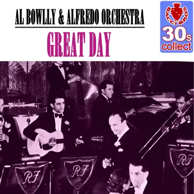 Great Day (Remastered) - Single - Al Bowlly