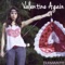 Valentine Again - Rochelle Diamante lyrics