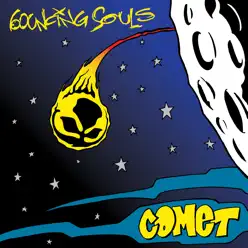 Comet - The Bouncing Souls