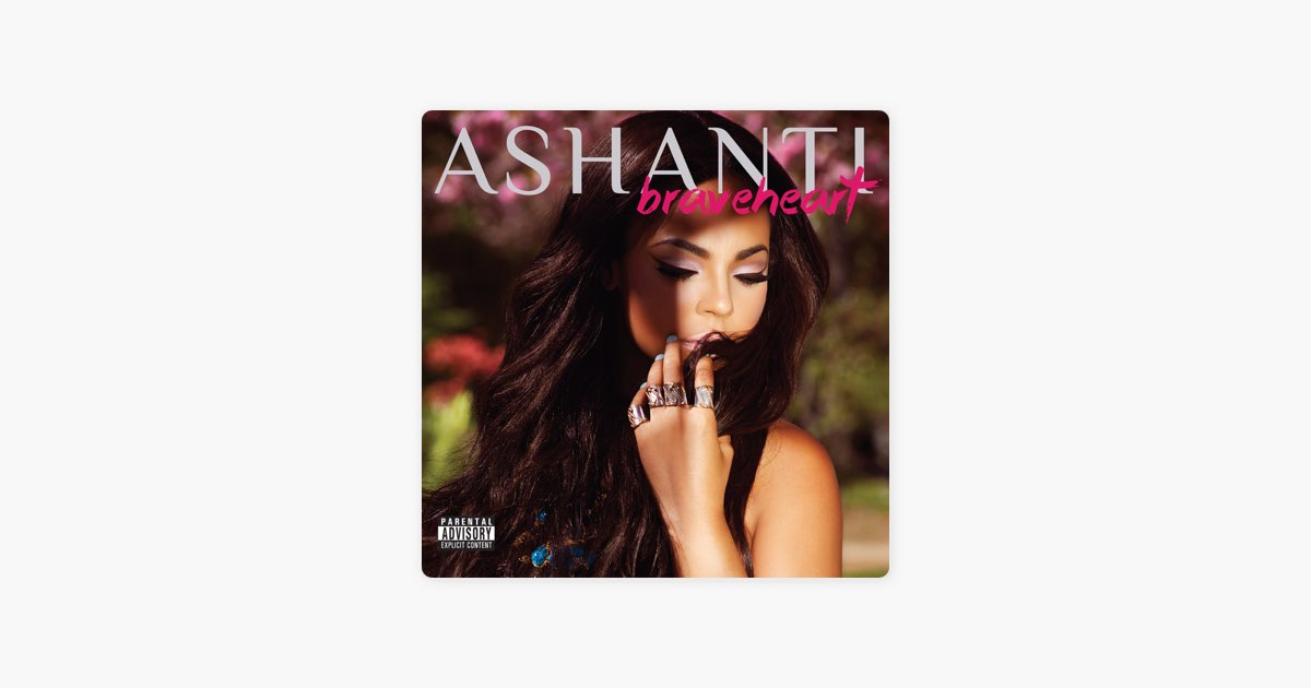 Ashanti - Braveheart (2014).