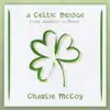 A Celtic Bridge album lyrics, reviews, download