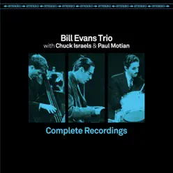 Complete Recordings (feat. Chuck Israels & Paul Motion) - Bill Evans