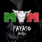 Payaso (Remix) - MVM lyrics