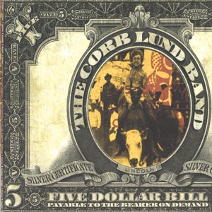 Corb Lund Band - Five Dollar Bill - Line Dance Music