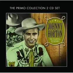 The Essential Recordings - Johnny Horton