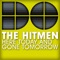 Here Today and Gone Tomorrow - The Hitmen lyrics