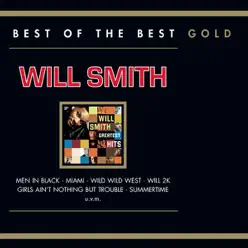 Best of the Best Gold: Will Smith - Will Smith