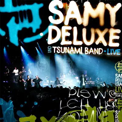 Dis wo ich herkomm (+ Bonus Material) [Live] - Samy Deluxe