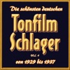 Die schönsten deutschen Tonfilmschlager von 1929 bis 1937, Vol. 4