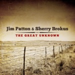 Jim Patton & Sherry Brokus - I'm Alright Now