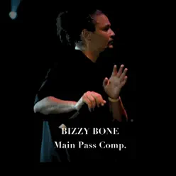 Main Pass Comp - Bizzy Bone