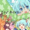 Toy Box!! (feat. Hatsune Miku) - himawari lyrics
