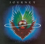 Journey - Lovin', Touchin', Squeezin'