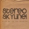Kiss Me in the Morning - Stereo Skyline lyrics