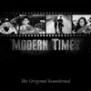 Stream & download Modern Times (The Original Soundtrack)