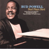 Bud Powell - Big Foot (Long Version) (1996 Digital Remaster)