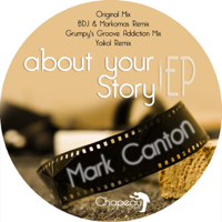 Mark Canton - About Your Story (Remixes) - EP artwork