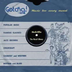 Tin Roof Blues (Music for Every Mood) - Herb Ellis Tin Roof Blues (Music for Every Mood) - Herb Ellis