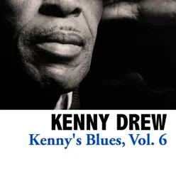 Kenny's Blues, Vol. 6 - Kenny Drew Kenny's Blues, Vol. 6 - Kenny Drew