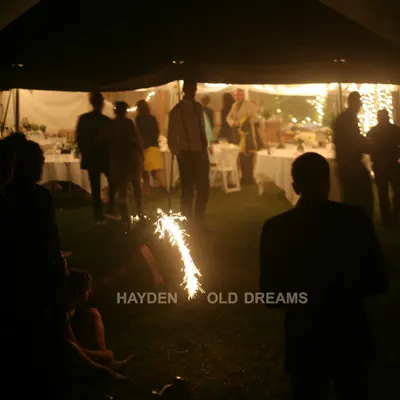 Old Dreams - Single - Hayden