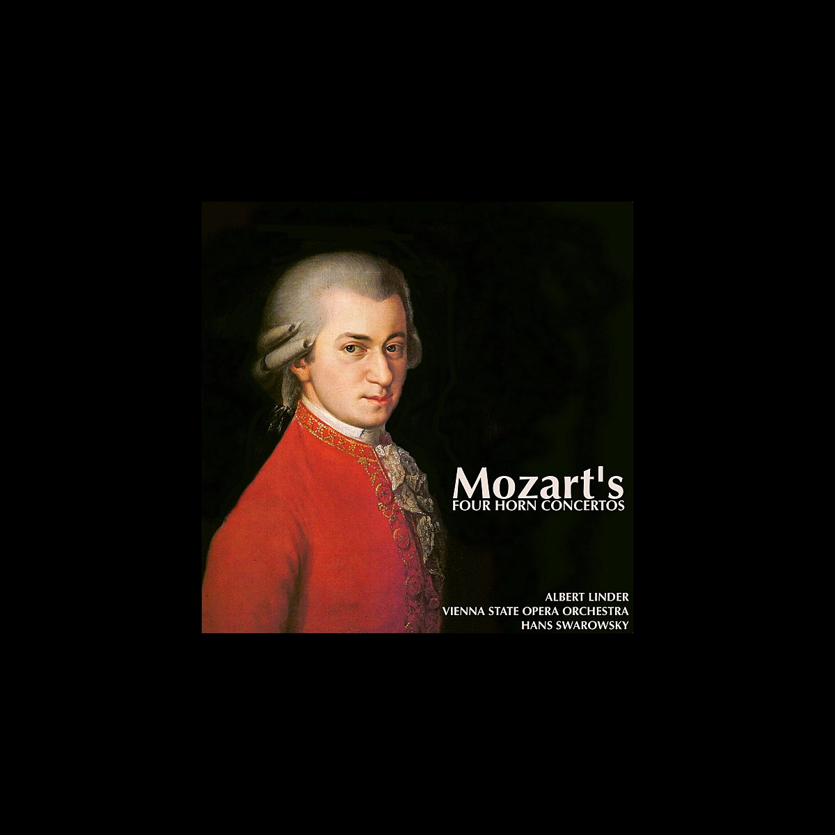 ‎Mozart's Four Horn Concertos by Albert Linder, Orchestra of the Vienna ...