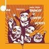 DeeTown Presents: Music from Raunchy Comedy Movies artwork