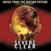 Severe Clear Soundtrack (Music from the Motion Picture) artwork