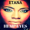 Hemp Eyes - Single album lyrics, reviews, download