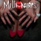 Party Like a Millionaire - Millionaires lyrics