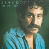 Jim Croce - Careful Man