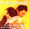 Bollywood - An Anthology of Songs from Popular Indian Cinema artwork