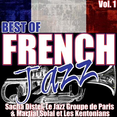 Best of French Jazz, Vol. 1 - Sacha Distel
