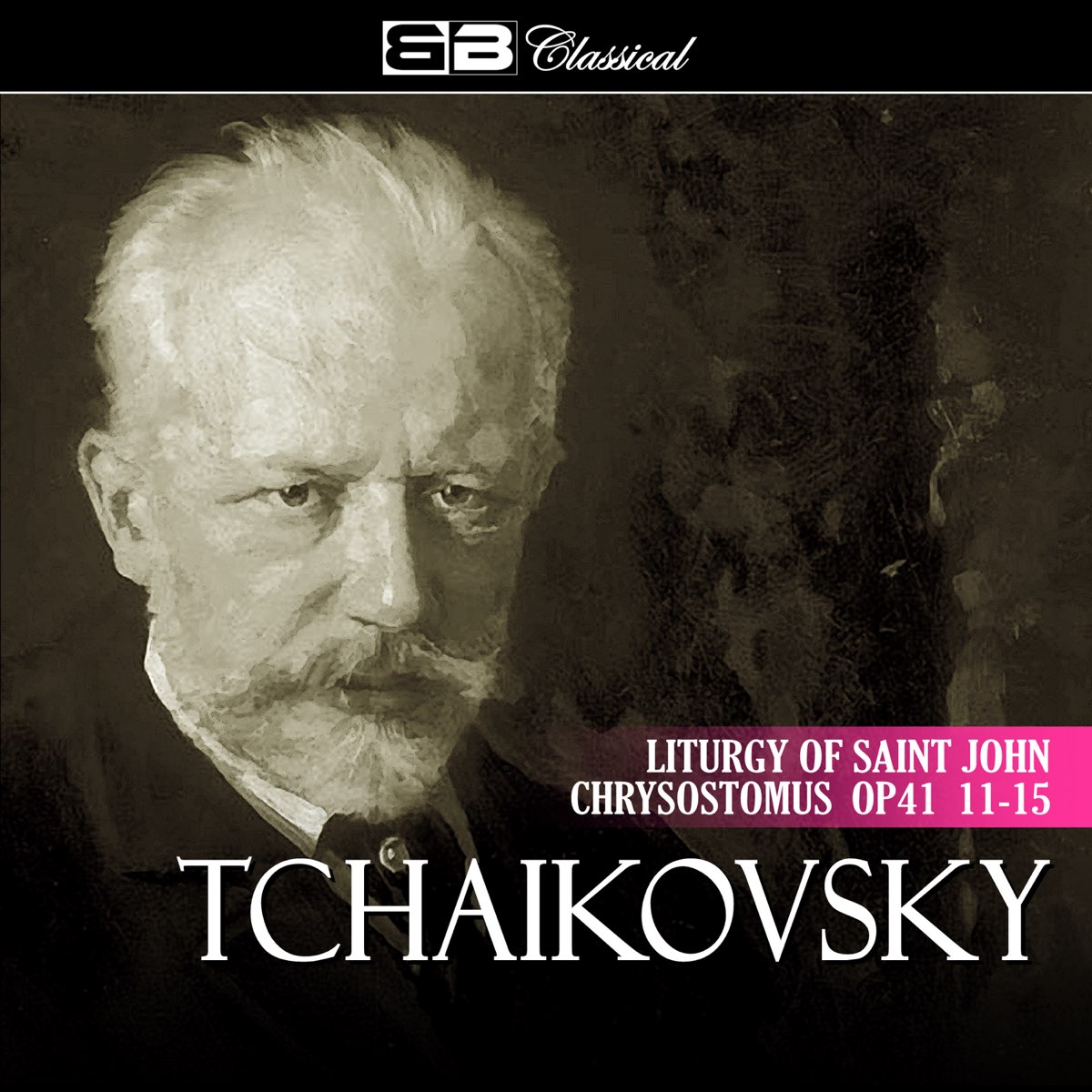 ‎Tchaikovsky Liturgy of Saint John Chrysostomus Op 41 11-15 - EP by ...