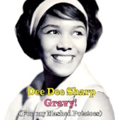 Dee Dee Sharp - Gravy! (For My Mashed Potatoes)