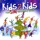 Kids 2 Kids-Have Yourself a Merry Little Christmas