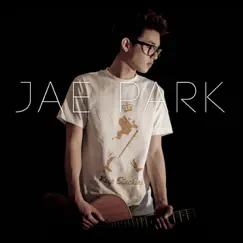 Better Man - Single by Jae Park album reviews, ratings, credits