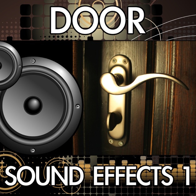 opening sound effect wood door Door Effects Music by Sound Effects on 1 Finnolia Sound Apple