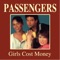 He's Speedy Like Gonzales - Passengers lyrics