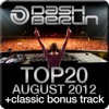 Dash Berlin Top 20 - August 2012 (Including Classic Bonus Track), 2012